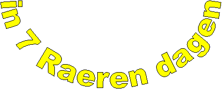 in 7 Raeren dagen